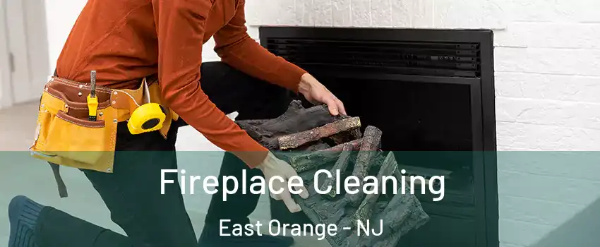 Fireplace Cleaning East Orange - NJ