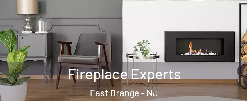  Fireplace Experts East Orange - NJ