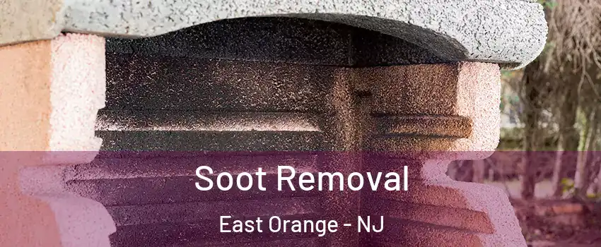  Soot Removal East Orange - NJ